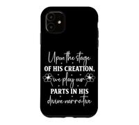 sur la scène de sa création, Nous jouons nos rôles Coque pour iPhone 11