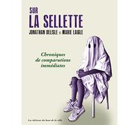 Sur la sellette: Chroniques de comparutions immédiates