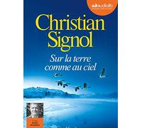 Sur la terre comme au ciel: Livre audio 1 CD MP3