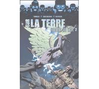 Sur la terre comme au ciel - Tome 2