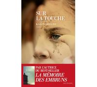 Sur la touche - Le nouveau best-seller de Karen Viggers - Nouveauté 2025