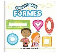 Sur la trace des formes - Effets matières, tracés et rabats - Tout-carton dès 18 mois