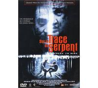 sur la Trace du Serpent