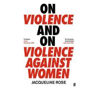 Sur la violence et sur la violence à l'égard des femmes