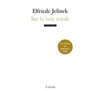Sur la voie royale – Arche