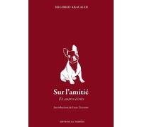 Sur l'amitié - Siegfried Kracauer - La Tempete Editions - broché - Essai