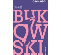 Sur l'amour - Charles Bukowski (Buch auf Polnisch)