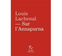 Sur l'Annapurna - Louis Lachenal - Guerin Eds - broché - Récit