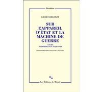 Sur l'appareil d'État et la machine de guerre Gilles Deleuze (Auteur), David Lapoujade (Edité par)