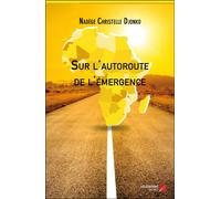 Sur L'autoroute De L'émergence