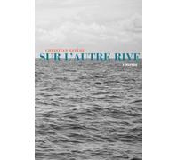 Sur l'autre rive