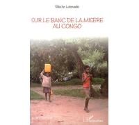 Sur le banc de la misère au Congo