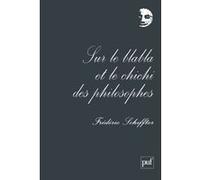 Sur le blabla et le chichi des philosophes