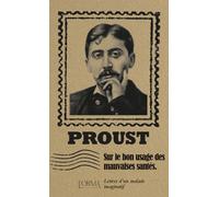 Sur le bon usage des mauvaises santés: Lettres d’un malade imaginatif