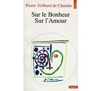 Sur le bonheur : Sur l'amour