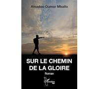 Sur le chemin de la gloire
