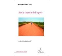 Pierre Hinimbio Taida – Sur le chemin de l'espoir – Roman – Broché
