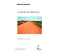 Sur le chemin de l'espoir - Pierre Hinimbio Taida - L'harmattan - broché - Roman