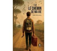 Sur le chemin de ma vie