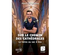 Sur Le Chemin Des Cathédrales