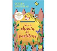 Sur le chemin des papillons - Sandra Martineau - Charleston - Poche - Roman