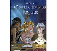 Sur le chemin du bonheur