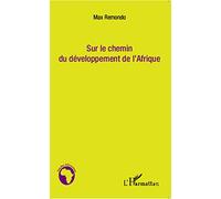 Sur le chemin du développement de l'Afrique