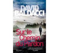 Sur le chemin du pardon - Une enquête d'Atlee Pine David Baldacci (Auteur)