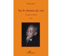 Sur le chemin du vrai Quan Phung (Auteur), Frédéric Pham (Auteur)