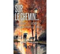 Sur le chemin...
