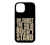 sur Le Christ, Rocher Solide, Je suis Debout, Hommes et Femmes chrétiens Coque pour iPhone 14