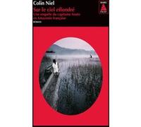 Sur le ciel effondré Colin Niel (Auteur)