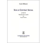 Sur le contrat social - Louis Althusser - Manucius Eds - broché - Essai