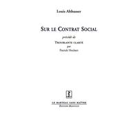 Sur le contrat social - Louis Althusser - Manucius Eds - broché - Essai
