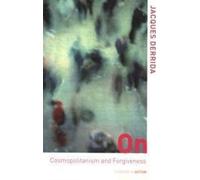 Sur le cosmopolitisme et le pardon