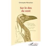 Sur le dos du vent - Christophe Marachian - L'harmattan - broché - Théâtre