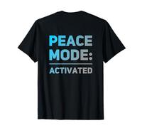 sur Le Dos « I Hate War » avec Citation « Say No to War » Mode Paix activé T-Shirt