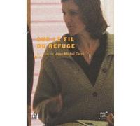 sur Le Fil du Refuge