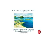 Sur Le Fleuve Amazone - Carnet De Voyage