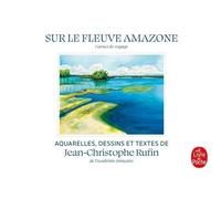 Sur Le Fleuve Amazone - Carnet De Voyage