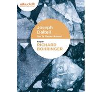 Sur le fleuve Amour Livre audio 2 CD Audio - Joseph Delteil - Audiolib - Texte lu (CD) - Textes lus CD