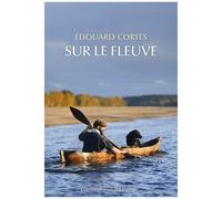 Sur Le Fleuve Sauvage
