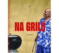 Sur le gril (Pohlreich Zdenek)