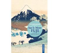 Sur le Mont Fuji: Récits et contes
