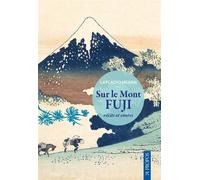 Sur le Mont Fuji Récits et contes - Lafcadio Hearn - A Propos Eds - broché - Contes / Légendes