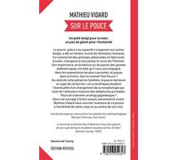 Sur le pouce Un petit doigt pour la main, un pas de géant pour l'humanité - Mathieu Vidard - Lgf - Poche - Essai