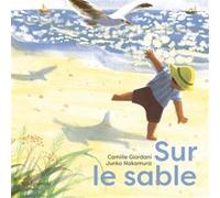 Sur le sable Junko Nakamura (Illustration), Camille Giordani-Caffet (Auteur)