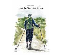 Sur le Saint-Gilles