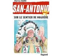 Sur le sentier de naguère Patrice Dard (Auteur)
