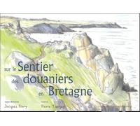 Sur le Sentier des douaniers en Bretagne
